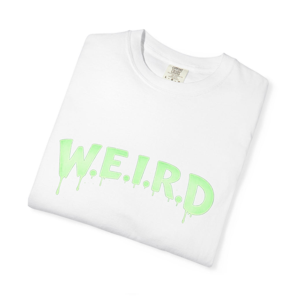 W.E.I.R.D. Graphic T-Shirt