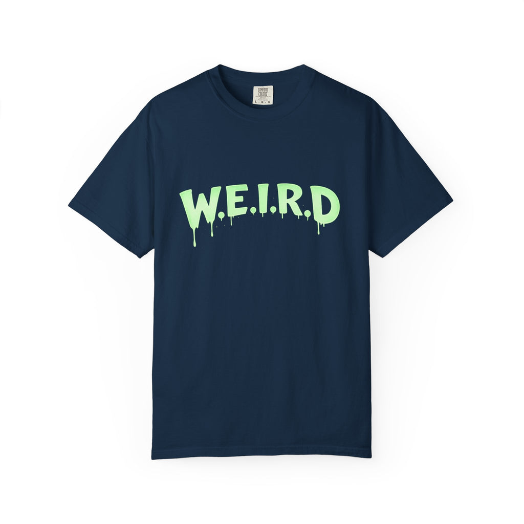 W.E.I.R.D. Graphic T-Shirt